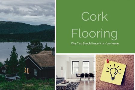 Cork Flooring: Why You Should Have It In Your Home